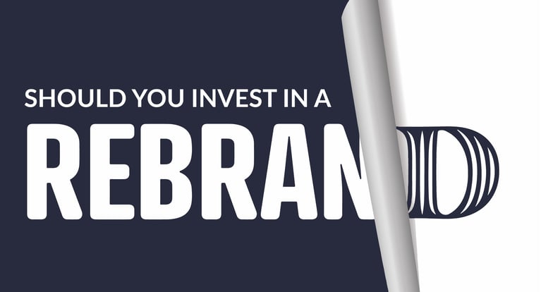 Should You Invest In Rebranding Your Business?